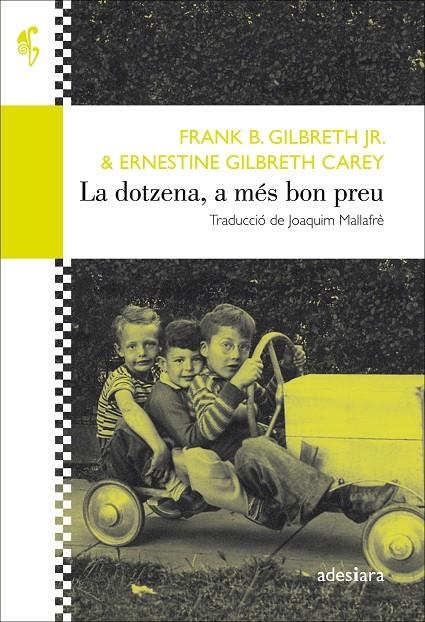 La dotzena, a més bon preu | 9788416948475 | Gilbreth Jr., Frank B./Gilbreth Carey, Ernestine | Llibres.cat | Llibreria online en català | La Impossible Llibreters Barcelona