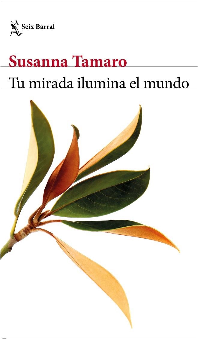 Tu mirada ilumina el mundo | 9788432237102 | Tamaro, Susanna | Llibres.cat | Llibreria online en català | La Impossible Llibreters Barcelona