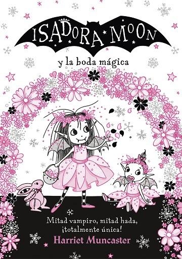 Isadora Moon y la boda mágica (Isadora Moon) | 9788420440835 | Muncaster, Harriet | Llibres.cat | Llibreria online en català | La Impossible Llibreters Barcelona