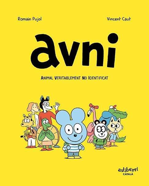 Avni. Animal veritablement no identificat (català) | 9788417575861 | Pujol, Romain/Caut, Vincent | Llibres.cat | Llibreria online en català | La Impossible Llibreters Barcelona