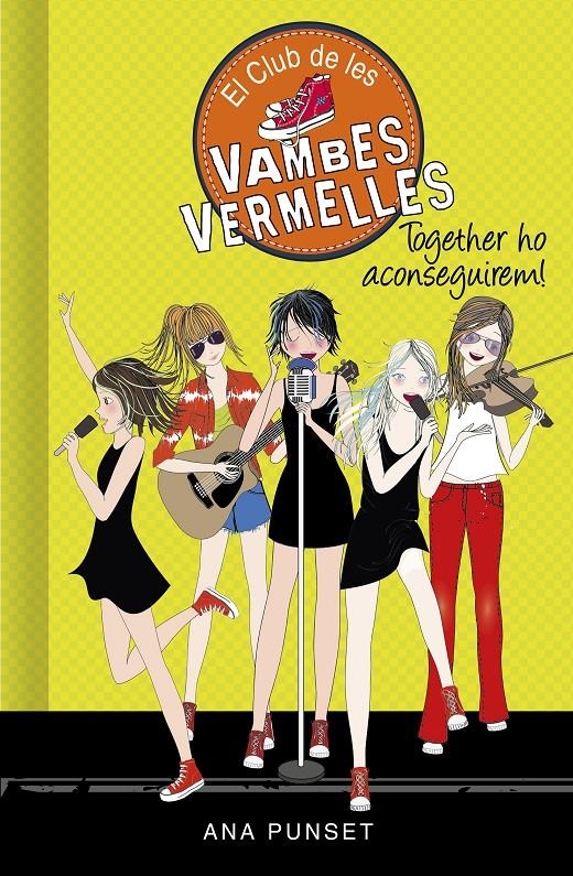 El Club de les Vambes Vermelles 18 - Together ho aconseguirem! | 9788418318283 | Punset, Ana | Llibres.cat | Llibreria online en català | La Impossible Llibreters Barcelona