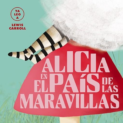 Alicia en el país de las maravillas (Ya leo a) | 9788418008436 | Llibres.cat | Llibreria online en català | La Impossible Llibreters Barcelona