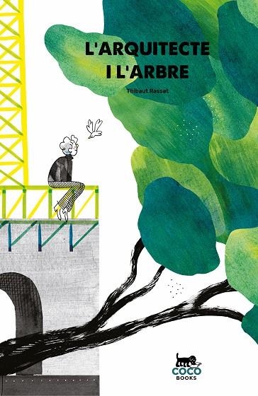 L’arquitecte i l’arbre | 9788412177633 | Rassat, Thibaut | Llibres.cat | Llibreria online en català | La Impossible Llibreters Barcelona