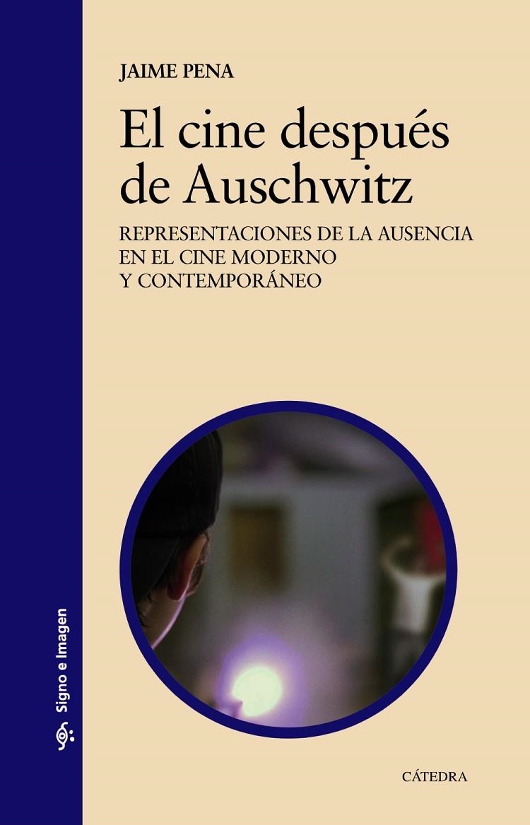 El cine después de Auschwitz | 9788437641782 | Pena, Jaime | Llibres.cat | Llibreria online en català | La Impossible Llibreters Barcelona