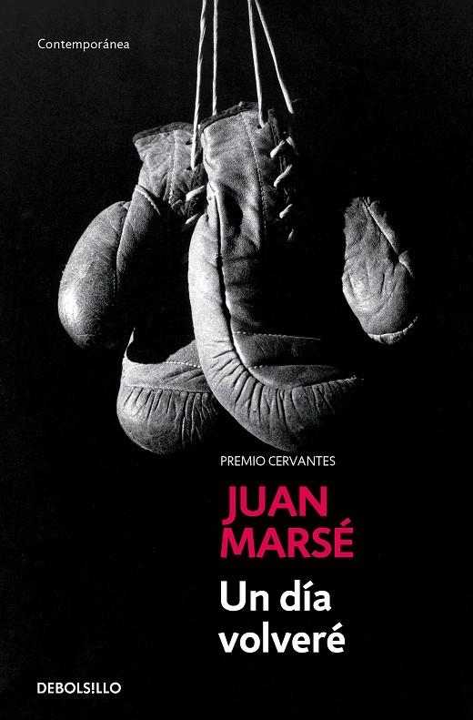 Un día volveré | 9788497930314 | Marsé, Juan | Llibres.cat | Llibreria online en català | La Impossible Llibreters Barcelona