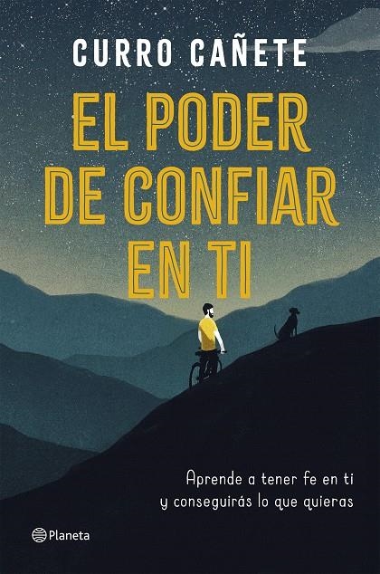 El poder de confiar en ti | 9788408205630 | Cañete, Curro | Llibres.cat | Llibreria online en català | La Impossible Llibreters Barcelona