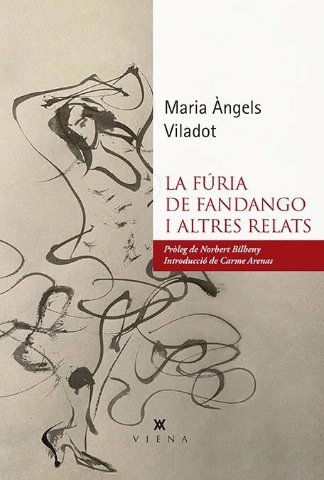 La fúria de Fandango i altres relats | 9788417998578 | Viladot Presas, Maria Àngels | Llibres.cat | Llibreria online en català | La Impossible Llibreters Barcelona