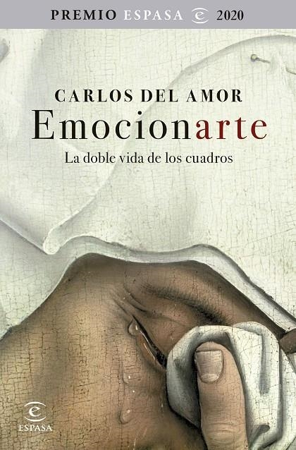 Emocionarte. La doble vida de los cuadros | 9788467060294 | Amor, Carlos del | Llibres.cat | Llibreria online en català | La Impossible Llibreters Barcelona