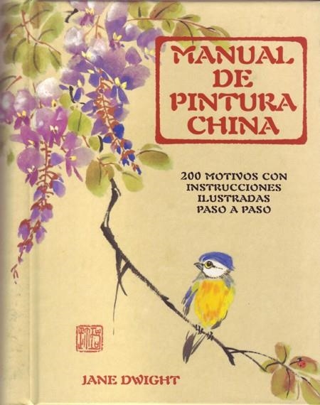 Manual de pintura china | 9788495376756 | Edwight, Jane | Llibres.cat | Llibreria online en català | La Impossible Llibreters Barcelona