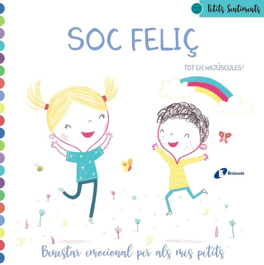 Petits Sentiments. Soc feliç | 9788499063911 | Poitier, Anton | Llibres.cat | Llibreria online en català | La Impossible Llibreters Barcelona