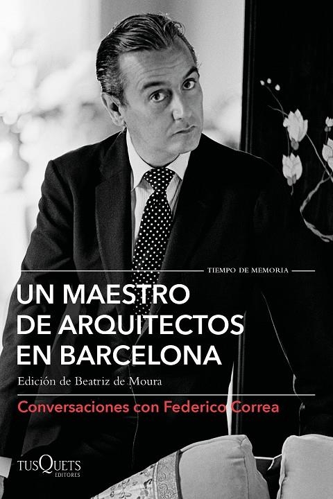 Un maestro de arquitectos en Barcelona | 9788490667583 | Correa, Federico/Clotet, Lluís/Torres, Elías/Ferrer, David/Tusquets, Oscar | Llibres.cat | Llibreria online en català | La Impossible Llibreters Barcelona