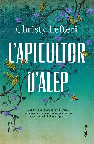 L'apicultor d'Alep | 9788466426855 | Lefteri, Christy | Llibres.cat | Llibreria online en català | La Impossible Llibreters Barcelona