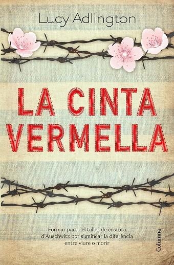 La cinta vermella | 9788466427180 | Adlington, Lucy | Llibres.cat | Llibreria online en català | La Impossible Llibreters Barcelona