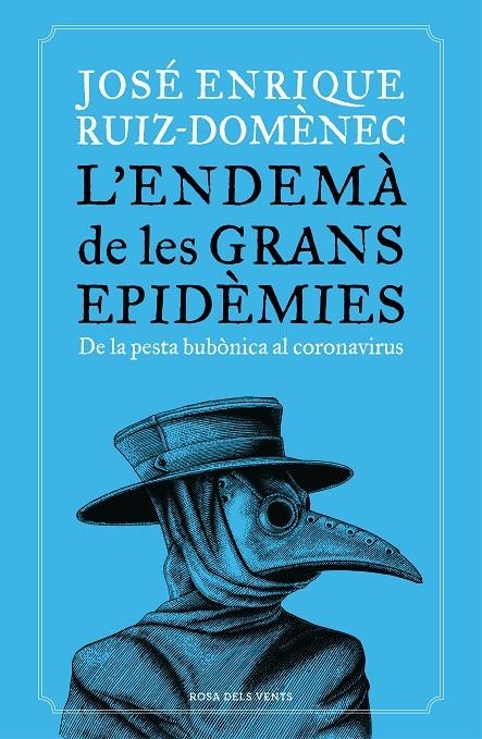 L'endemà de les grans epidèmies | 9788418033230 | Ruiz-Domènec, José Enrique | Llibres.cat | Llibreria online en català | La Impossible Llibreters Barcelona