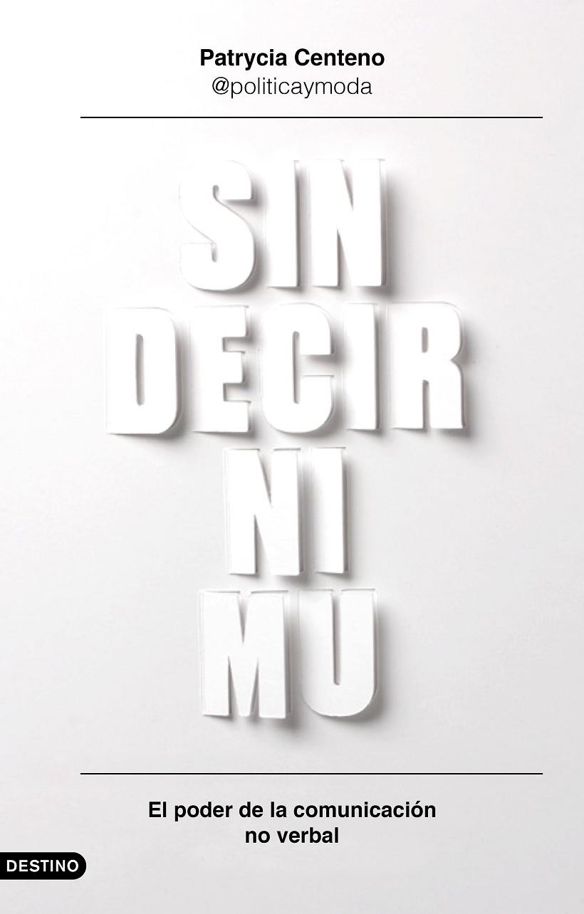 Sin decir ni mu | 9788423355785 | Centeno, Patrycia | Llibres.cat | Llibreria online en català | La Impossible Llibreters Barcelona