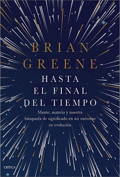 Hasta el final del tiempo | 9788491992462 | Greene, Brian | Llibres.cat | Llibreria online en català | La Impossible Llibreters Barcelona