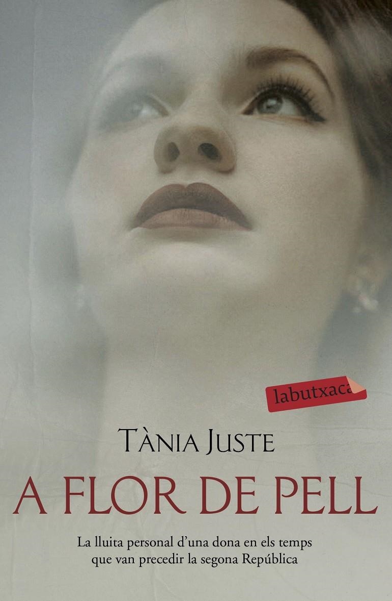 A flor de pell | 9788417423926 | Juste, Tània | Llibres.cat | Llibreria online en català | La Impossible Llibreters Barcelona