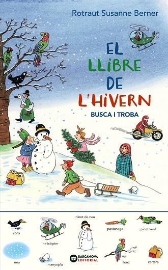 El llibre de l'hivern. Busca i troba | 9788448951788 | Berner, Rotraut Susanne | Llibres.cat | Llibreria online en català | La Impossible Llibreters Barcelona