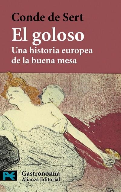 El goloso | 9788420649894 | Sert, Conde de Sert | Llibres.cat | Llibreria online en català | La Impossible Llibreters Barcelona