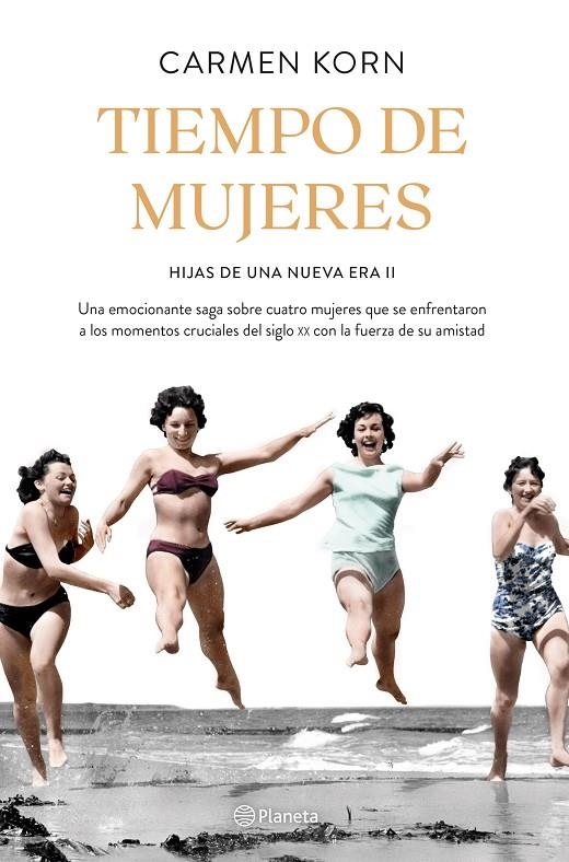 Tiempo de mujeres (Saga Hijas de una nueva era 2) | 9788408234531 | Korn, Carmen | Llibres.cat | Llibreria online en català | La Impossible Llibreters Barcelona