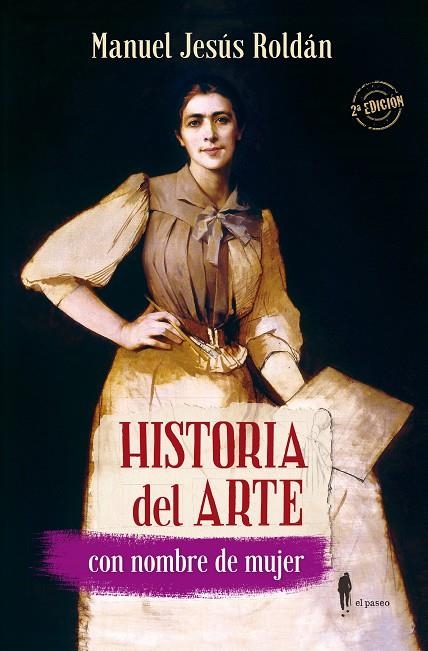 Historia del Arte con nombre de mujer | 9788412140804 | Roldán Salgueiro, Manuel Jesús | Llibres.cat | Llibreria online en català | La Impossible Llibreters Barcelona