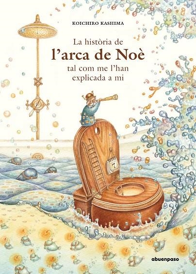 La història de l’Arca de Noè tal com me l’han explicada a mi | 9788417555412 | Kashima, Koichiro | Llibres.cat | Llibreria online en català | La Impossible Llibreters Barcelona