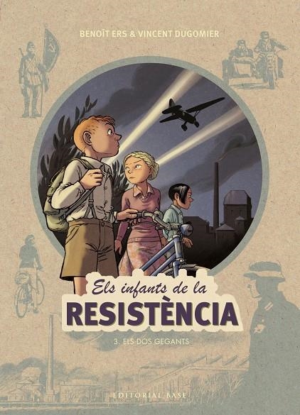 Els infants de la resistència 3. Els dos gegants | 9788417183943 | Ers, Benoît/Dugomier, Vincent | Llibres.cat | Llibreria online en català | La Impossible Llibreters Barcelona