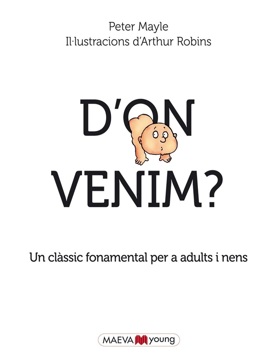 D'on venim? | 9788415893684 | Mayle, Peter/Robins, Arthur | Llibres.cat | Llibreria online en català | La Impossible Llibreters Barcelona