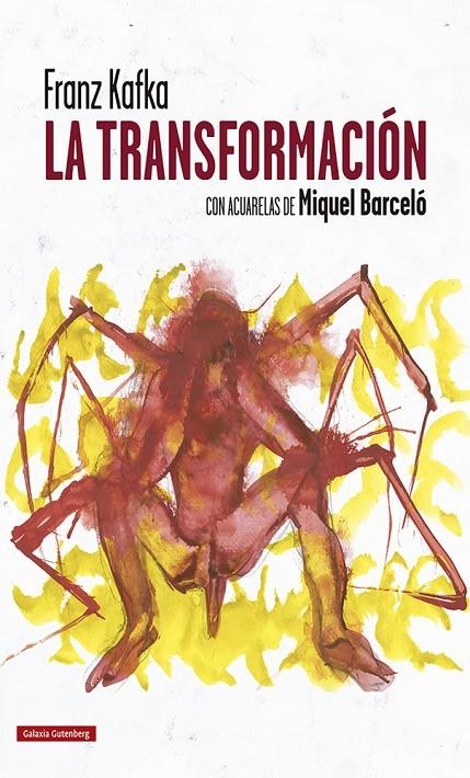 La transformación | 9788418218644 | Kafka, Franz/Barceló, Miquel | Llibres.cat | Llibreria online en català | La Impossible Llibreters Barcelona