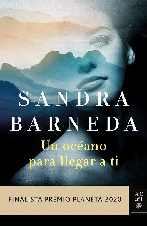 Un océano para llegar a ti | 9788408235521 | Barneda, Sandra | Llibres.cat | Llibreria online en català | La Impossible Llibreters Barcelona