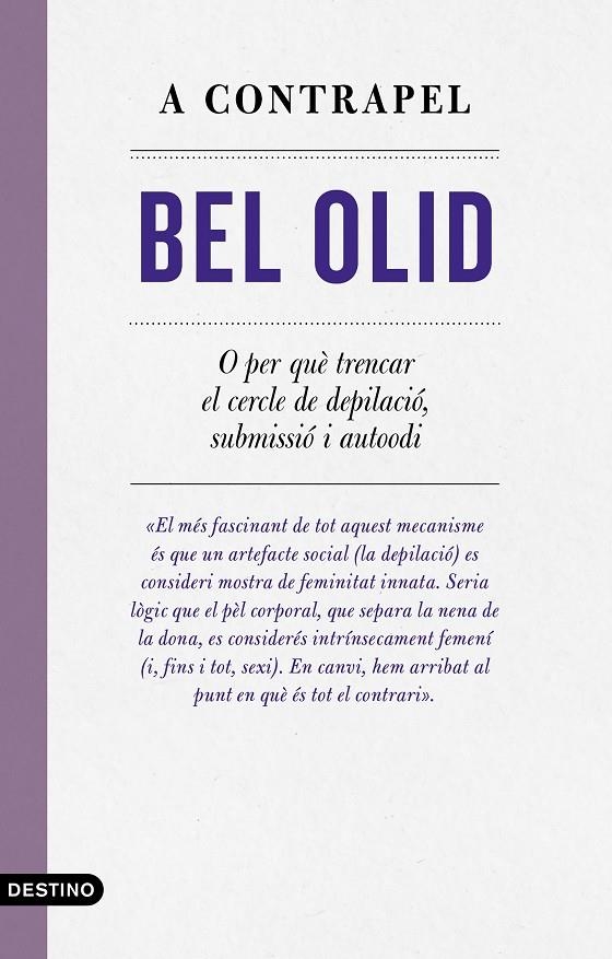 A contrapel | 9788497103039 | Olid, Bel | Llibres.cat | Llibreria online en català | La Impossible Llibreters Barcelona