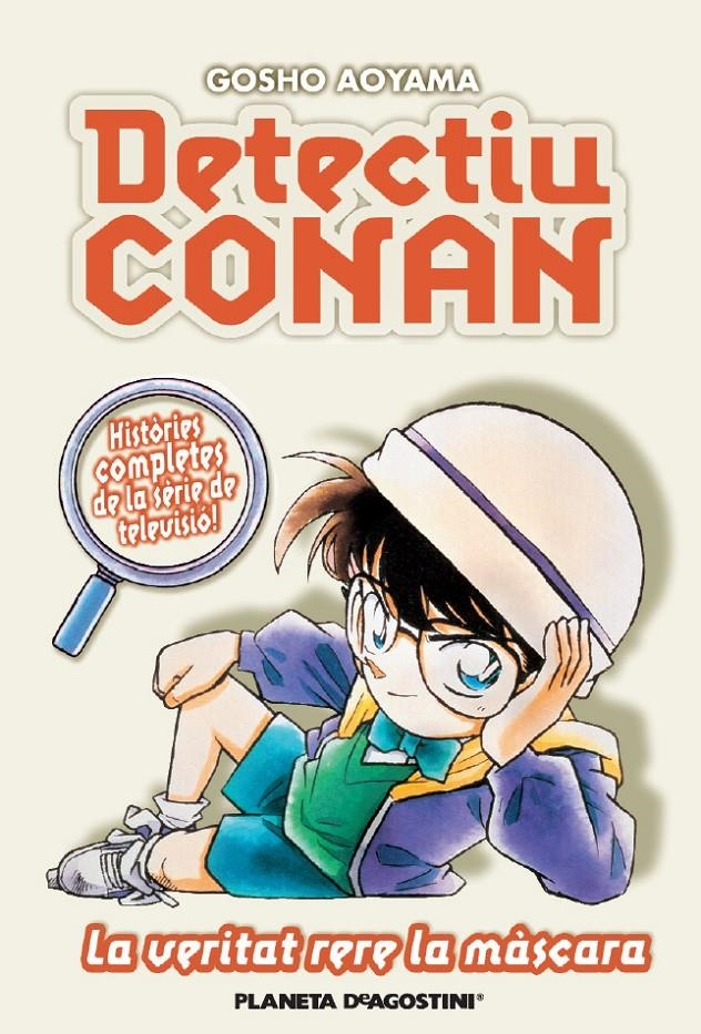 Detectiu Conan nº 06 La veritat rera la màscara | 9788491534174 | Aoyama, Gosho | Llibres.cat | Llibreria online en català | La Impossible Llibreters Barcelona