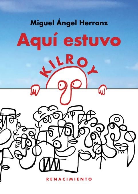 Aquí estuvo Kilroy | 9788418387067 | Herranz, Miguel Ángel | Llibres.cat | Llibreria online en català | La Impossible Llibreters Barcelona