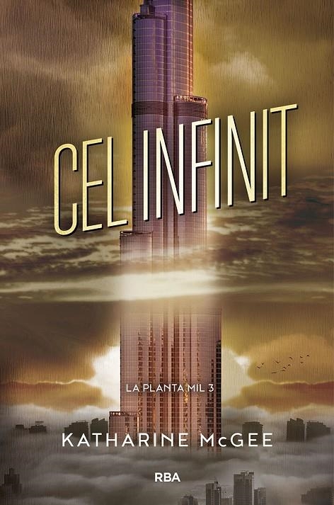 La planta mil 3. Cel infinit. | 9788427213432 | McGee Katharine | Llibres.cat | Llibreria online en català | La Impossible Llibreters Barcelona