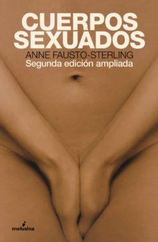 CUERPOS SEXUADOS - NE | 9788418403217 | FAUSTO-STERLING, ANNE | Llibres.cat | Llibreria online en català | La Impossible Llibreters Barcelona