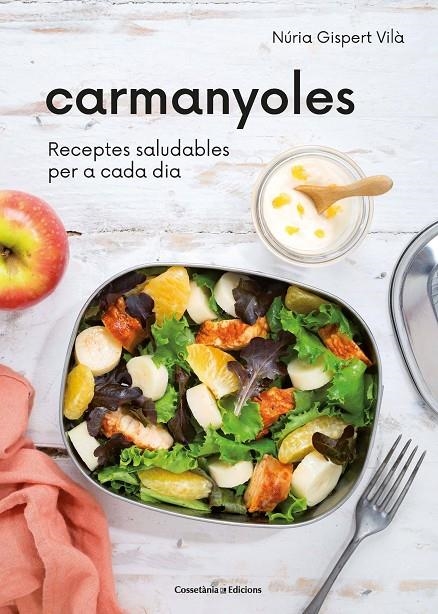 Carmanyoles | 9788490349922 | Gispert Vilà, Núria | Llibres.cat | Llibreria online en català | La Impossible Llibreters Barcelona