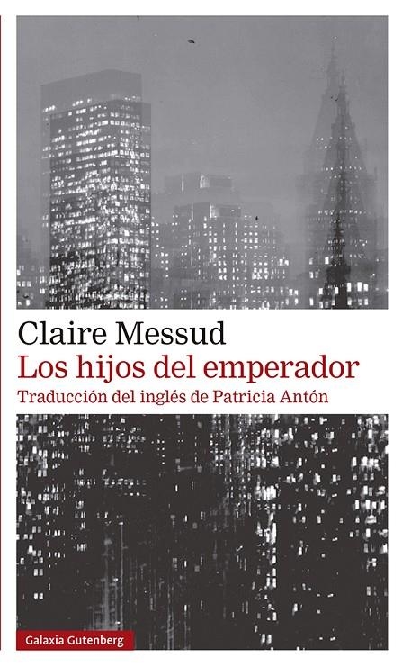 Los hijos del emperador | 9788418218262 | Messud, Claire | Llibres.cat | Llibreria online en català | La Impossible Llibreters Barcelona