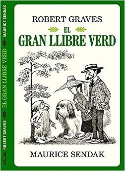 EL GRAN LLIBRE VERD | 9788484706205 | GRAVES, ROBERT & SENDAK, MAURICE | Llibres.cat | Llibreria online en català | La Impossible Llibreters Barcelona