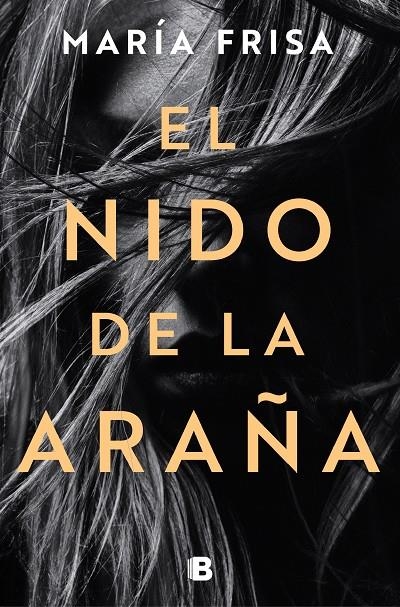 El nido de la araña | 9788466668323 | Frisa, María | Llibres.cat | Llibreria online en català | La Impossible Llibreters Barcelona