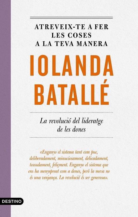 Atreveix-te a fer les coses a la teva manera | 9788497103107 | Batallé Prats, Iolanda | Llibres.cat | Llibreria online en català | La Impossible Llibreters Barcelona