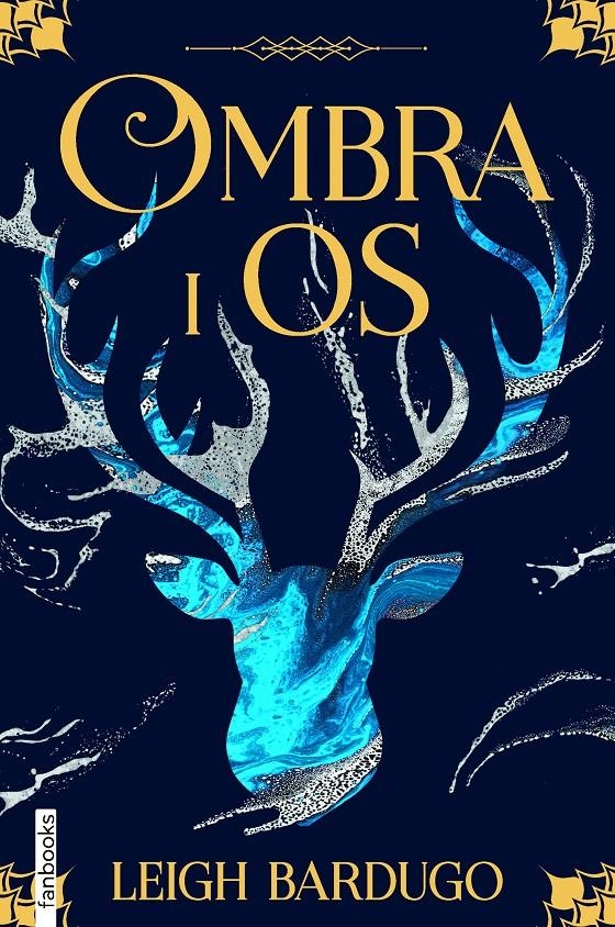 Ombra i os | 9788418327353 | Bardugo, Leigh | Llibres.cat | Llibreria online en català | La Impossible Llibreters Barcelona