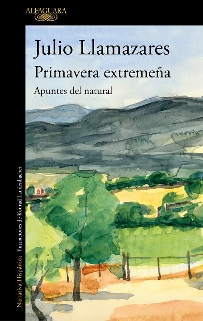 Primavera extremeña | 9788420456324 | Llamazares, Julio | Llibres.cat | Llibreria online en català | La Impossible Llibreters Barcelona