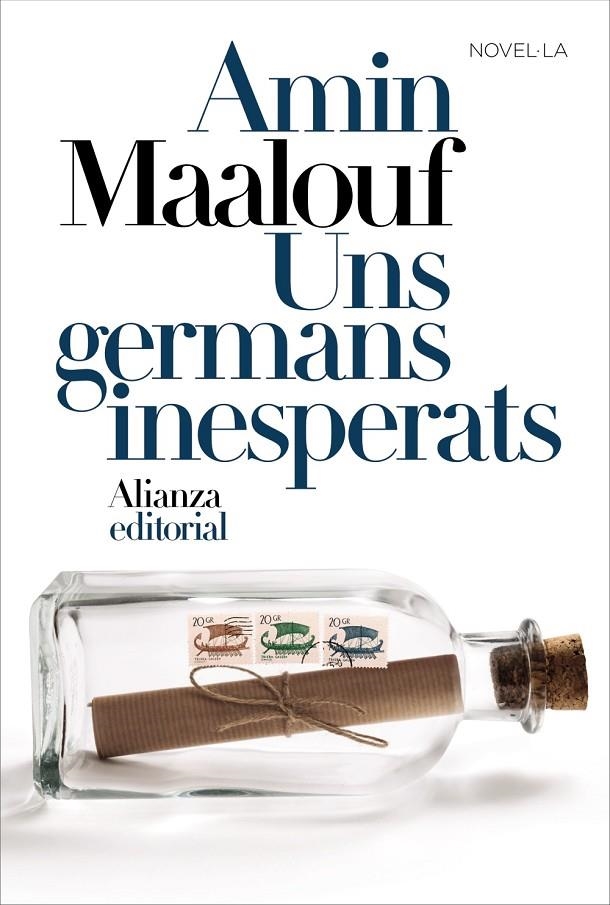 Uns germans inesperats | 9788413621234 | Maalouf, Amin | Llibres.cat | Llibreria online en català | La Impossible Llibreters Barcelona