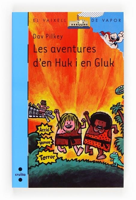  LES AVENTURES D'EN HUK I EN GL | 9788466131735 | Pilkey, Dav | Llibres.cat | Llibreria online en català | La Impossible Llibreters Barcelona