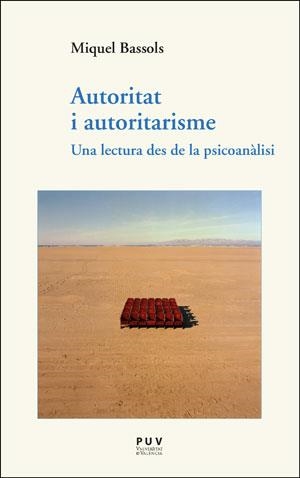 Autoritat i autoritarisme | 9788491345749 | Bassols i Puig, Miquel | Llibres.cat | Llibreria online en català | La Impossible Llibreters Barcelona