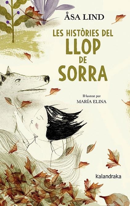 Les històries del Llop de Sorra | 9788416804979 | Lind, Asa | Llibres.cat | Llibreria online en català | La Impossible Llibreters Barcelona