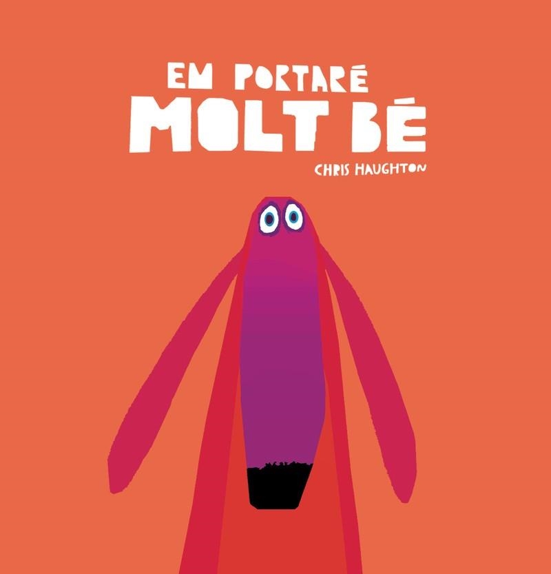 Em portaré molt bé | 9788417123703 | Haughton, Chris | Llibres.cat | Llibreria online en català | La Impossible Llibreters Barcelona