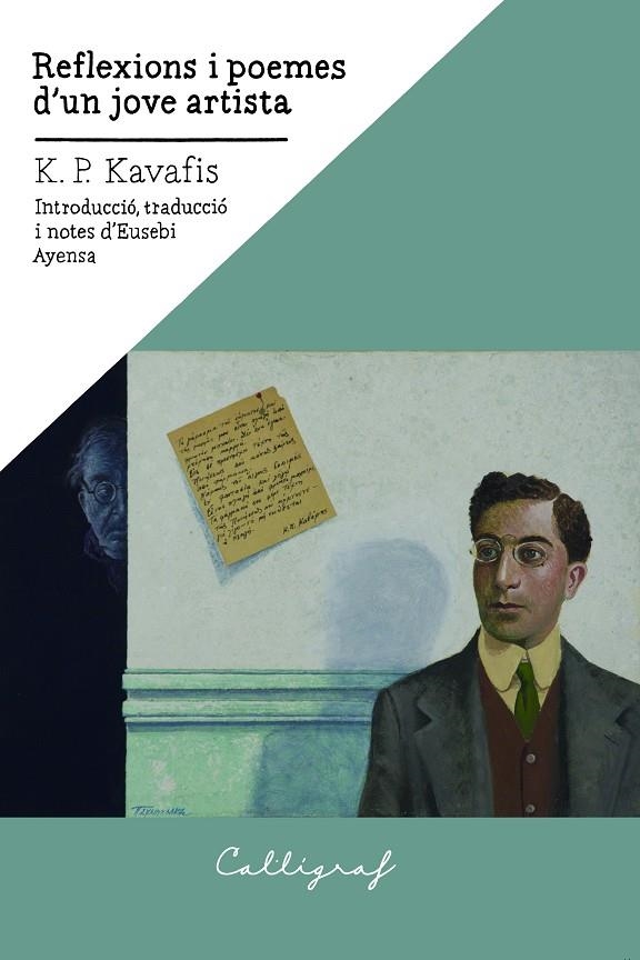 Reflexions i poemes d'un jove artista | 9788412212365 | Kavafis, Konstandinos P. | Llibres.cat | Llibreria online en català | La Impossible Llibreters Barcelona