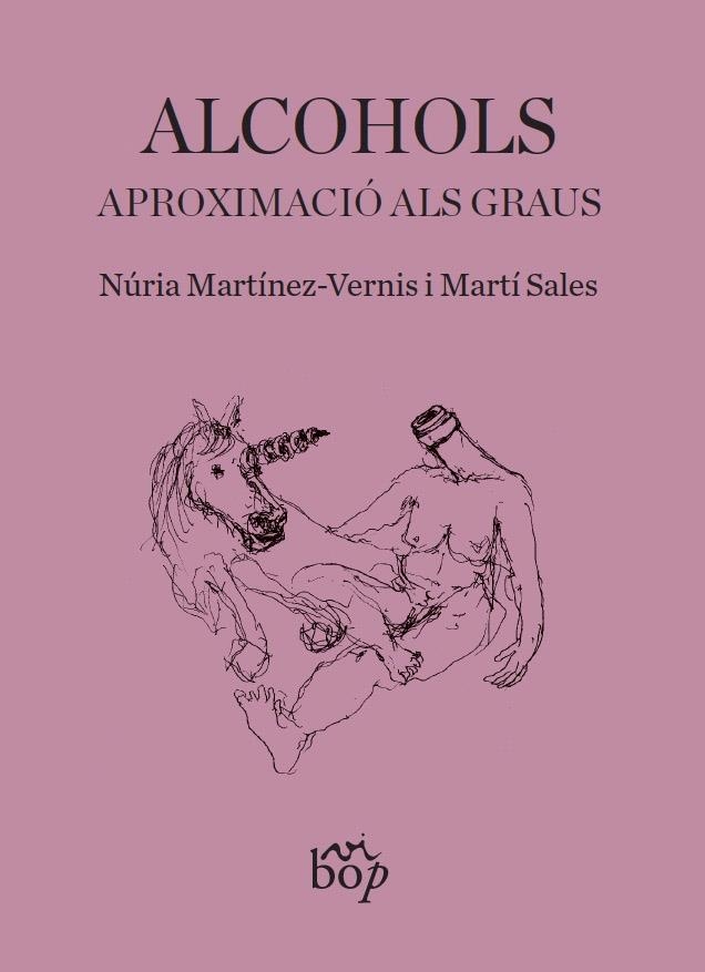 Alcohols | 9788412030983 | Martínez-Vernis, Núria/Sales Sariola, Martí | Llibres.cat | Llibreria online en català | La Impossible Llibreters Barcelona