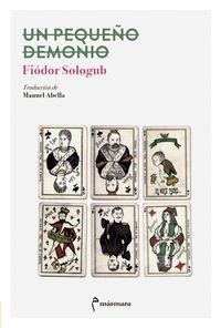 UN PEQUEÑO DEMONIO | 9788494718946 | Sologub | Llibres.cat | Llibreria online en català | La Impossible Llibreters Barcelona